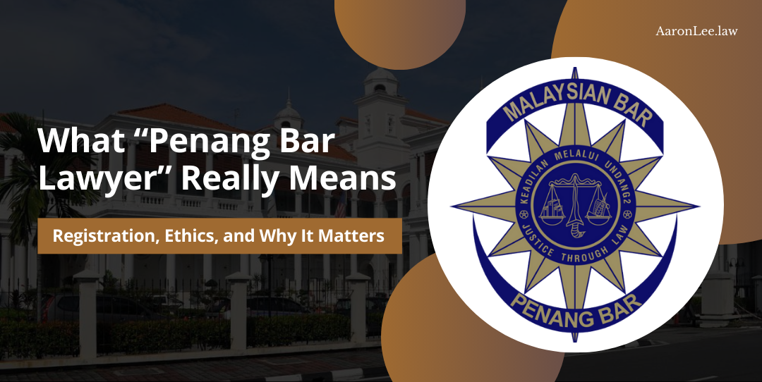 what-penang-bar-lawyer-really-means