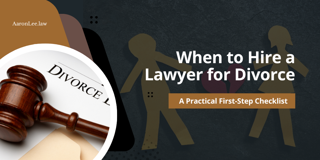 when-to-hire-a-lawyer-for-divorce